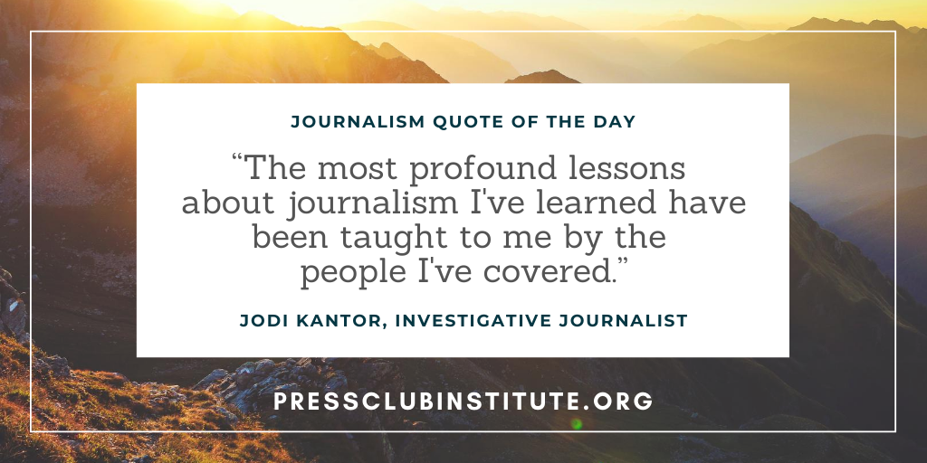 Journalism quote of the day  Journalism Institute